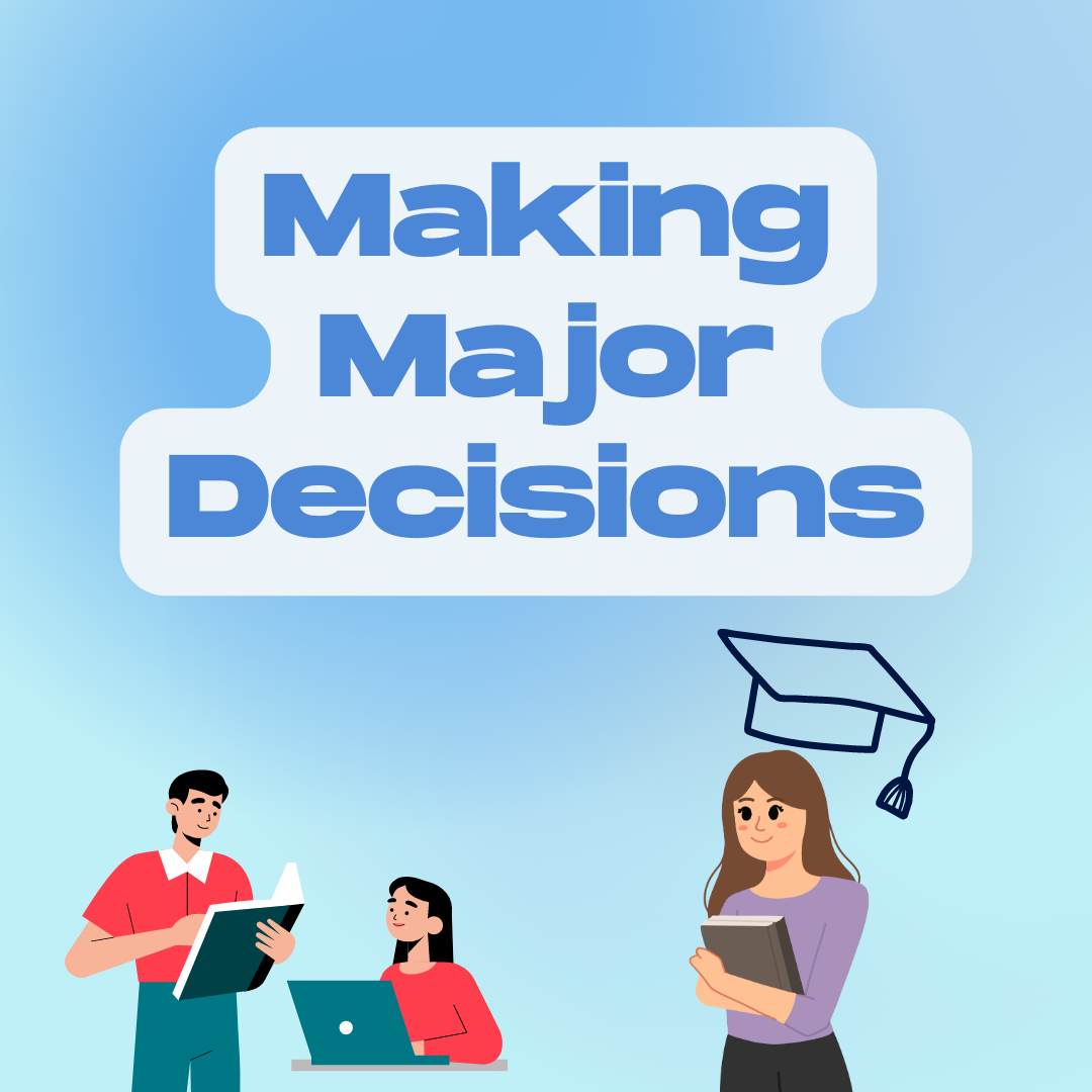 Making Major Decisions; 12/15/2022 blog post